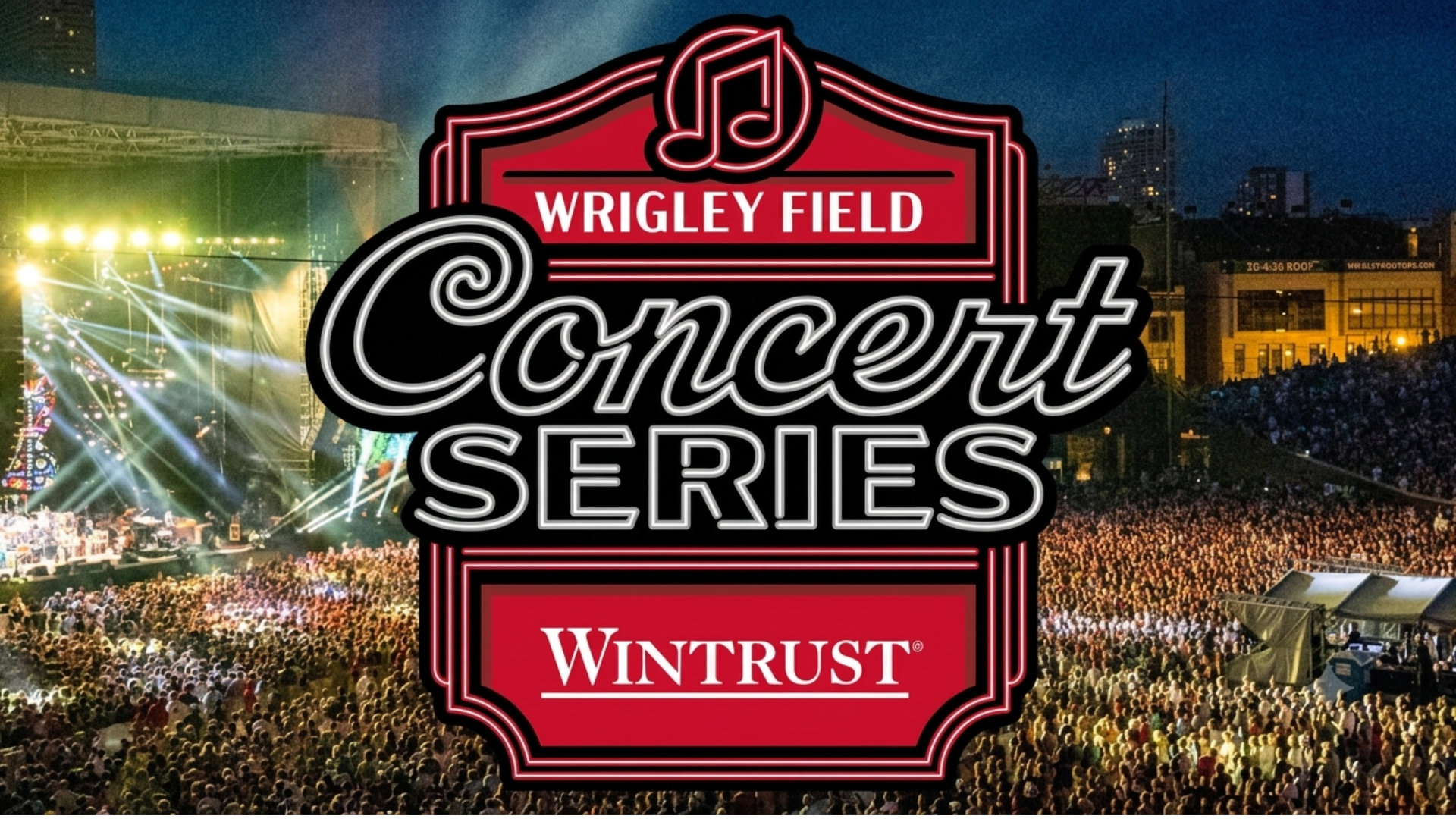 Wrigley Field Concert Series 2026 in Chicago